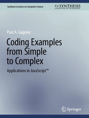 cover image of Coding Examples from Simple to Complex: Applications in JavaScript